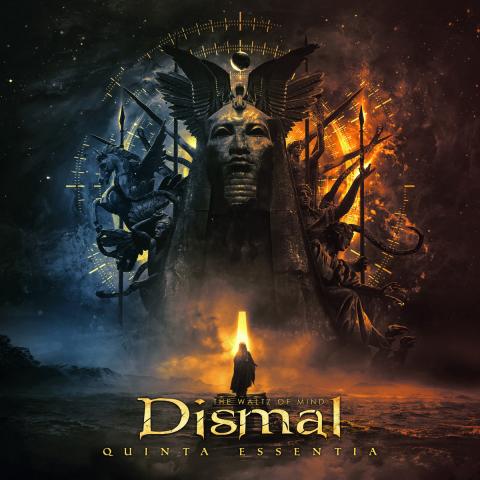 DISMAL - Détails et extrait du nouvel album Quinta Essentia