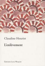 L'enlèvement, Claudine HOURIET