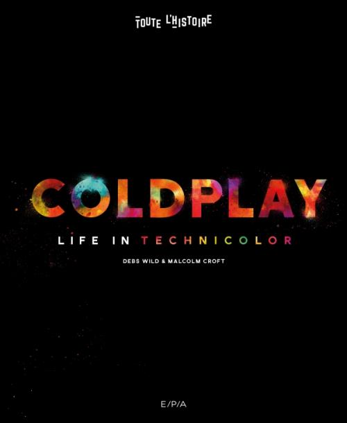 Coldplay - Life in Technicolor - Debs Wild & Malcolm Croft