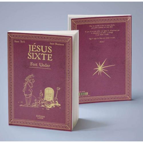 Jésus Sixte - Tome 03 Feet under - Tra'b & Boutanox