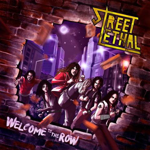 STREET LETHAL - Détails et extraits du premier album Welcome To The Row