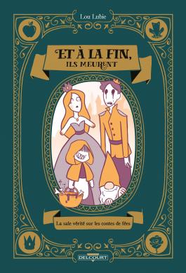 Et à la fin, ils meurent - Lubie