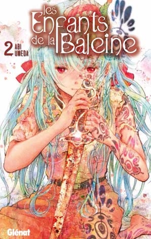 Les enfants de la baleine - Tome 02 - Abi Umeda