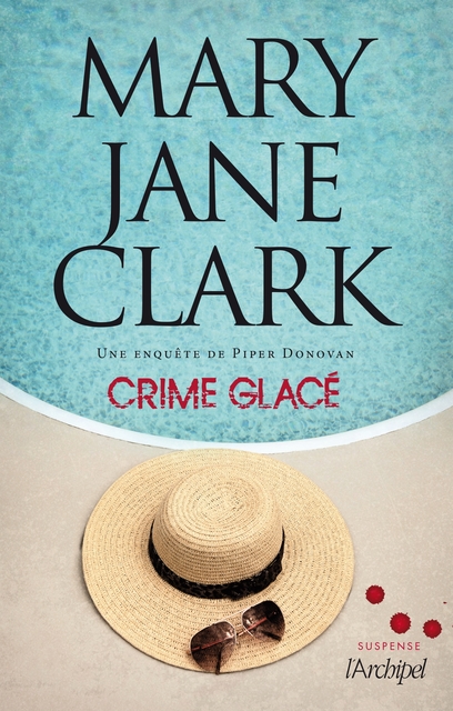 Crime glacé - Mary Jane Clark