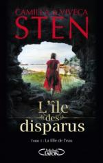 L'île des disparus, La fille de l'eau, Camille & Viveca STEN