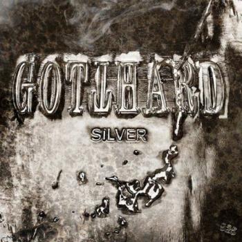 GOTTHARD - Silver