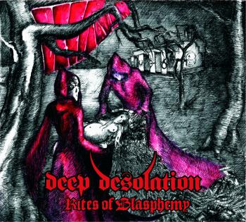 Deep Desolation_Rites of Blasphemy