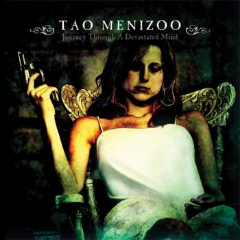TAO MENIZOO_Journey Through A Devastated Mind