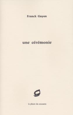 une cérémonie