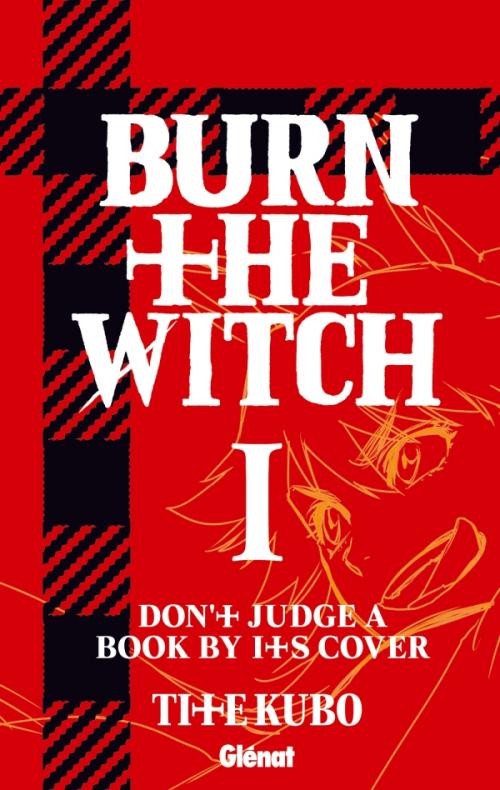 Burn the witch - Tome 01 - Tite Kubo