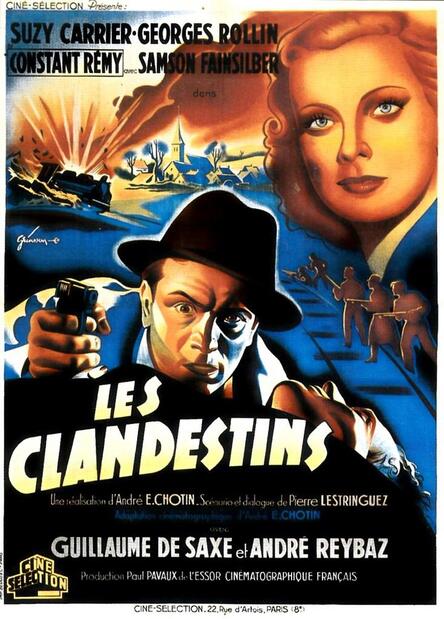 Les Clandestins de André Chotin (1946) - Unifrance