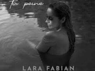 Ta peine (Lara Fabian)