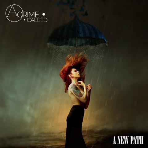 A CRIME CALLED... - Les détails du nouvel album A New Path ; "Tidal Waves" Clip