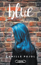 Blue : la Couleur de mes secrets