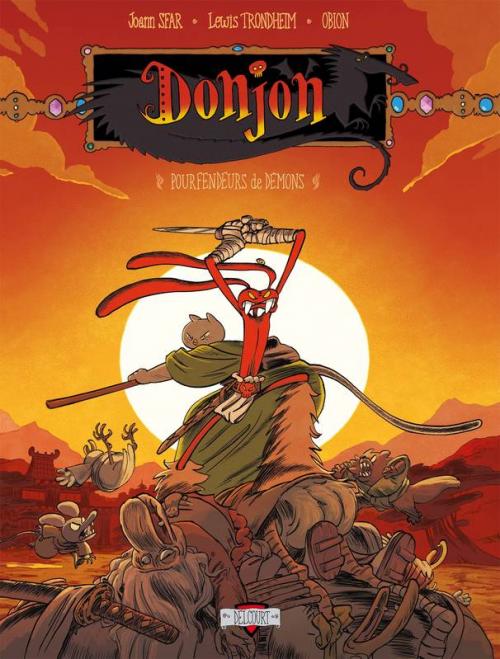 Donjon crépuscule - Pourfendeurs de démons - Sfar & Trondheim & Obion