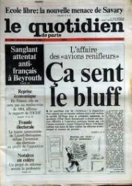 ECOLE LIBRE - SAVARY - ATTENTAT ANTI-FRANCAIS A BEYROUTH - AFFAIRE DES AVIONS  RENIFLEURS - REPRISE ECONOMIQUE - FRAUDE ELECTORALE - LIMEIL-BREVANNES -  NOTAIRES EN COLERE. | Rakuten