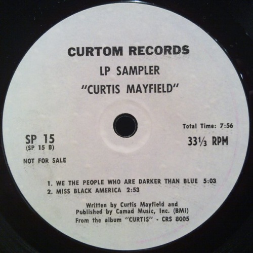 1970 : LP Sampler " Curtis Mayfield " Curtom Records SP 15 Promo [ US ] 