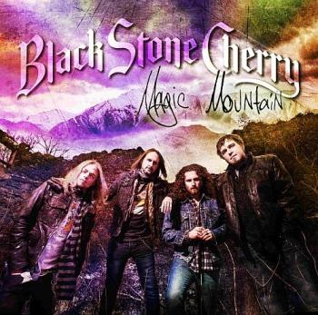 BLACK STONE CHERRY_Magic Mountain