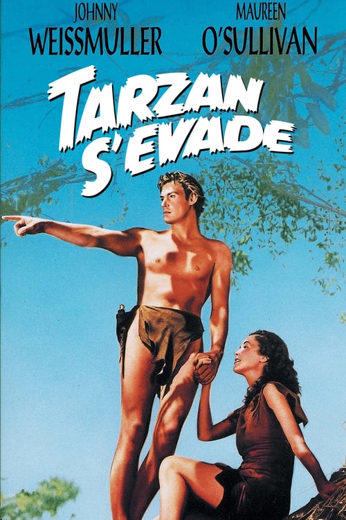 TARZAN S'ÉVADE