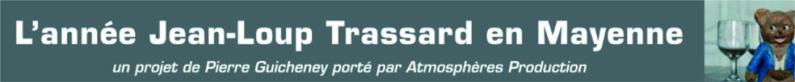 Année Jean-Loup Trassard