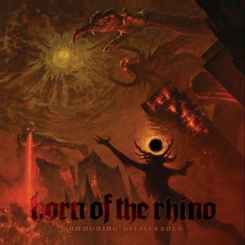 HORN OF THE RHINO_Summoning Deliverance