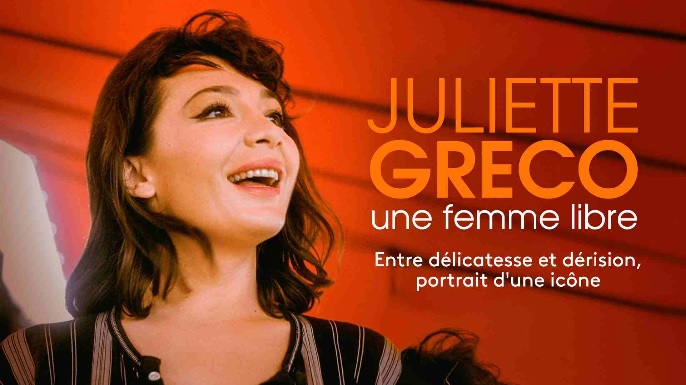 Juliette Gréco, une femme libre