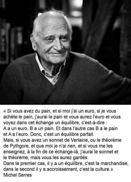 Michel Serres citation 'culture'