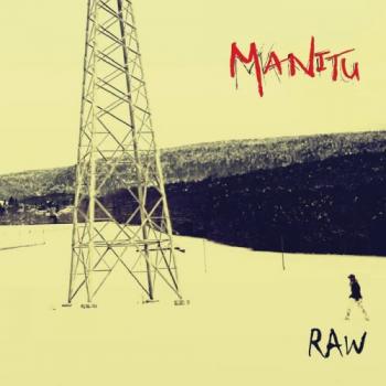 MANITU_Raw