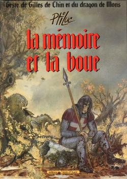 La geste de Gilles de Chin et du dragon de Mons tome 1