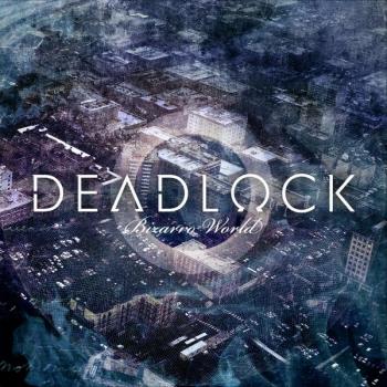DEADLOCK_Bizarro World