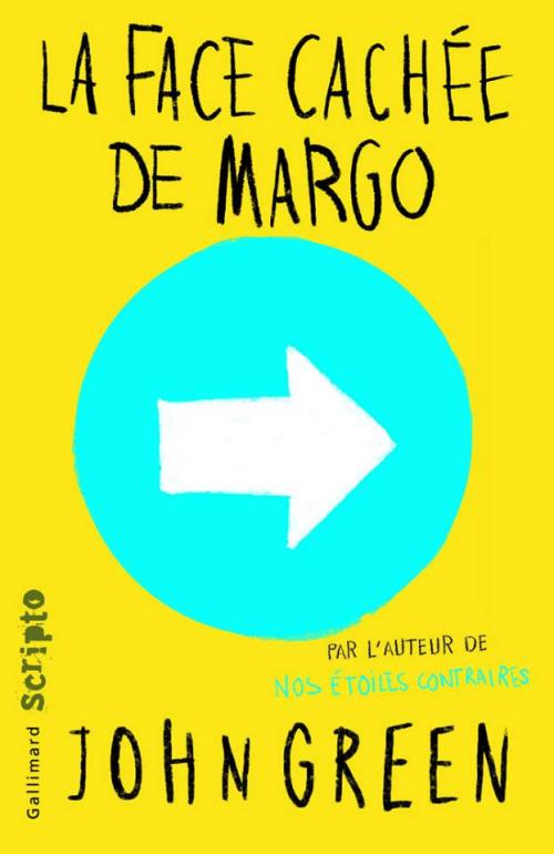La face cachée de Margo - John Green