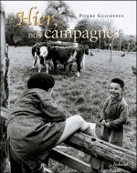 Hier, nos campagnes