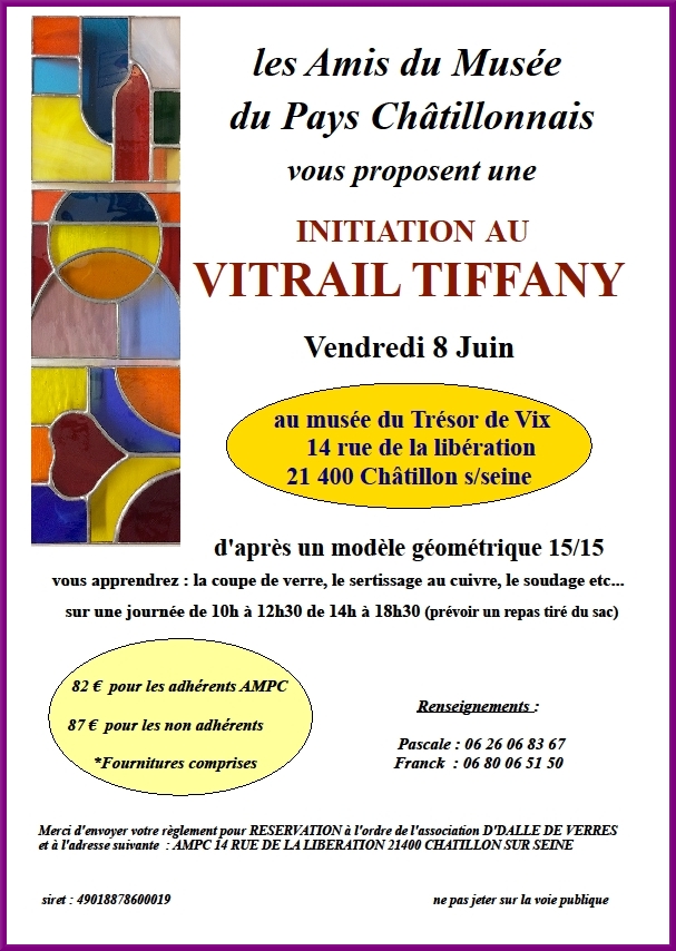 Un stage de vitrail Tiffany est proposé à tous par les Amis du Musée du Pays Châtillonnais