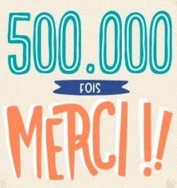 500 000 visites : merci !