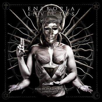 ENTROPIA INVICTUS - Human Pantocrator [Opus Humani]