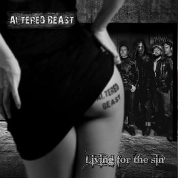 ALTERED BEAST_Living For The Sin
