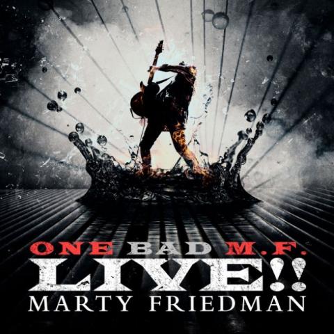 MARTY FRIEDMAN - Les détails de son nouvel album live One Bad M.F. Live!!