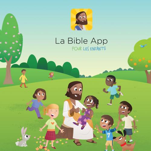 La Bible App pour les Enfants en Français