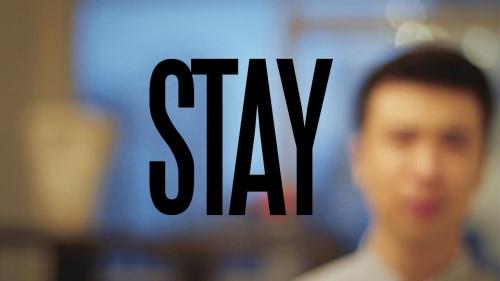 Stay