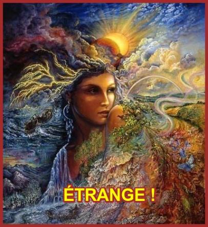 Un Monde Etrange !