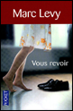 « Et si c'était vrai... » de Marc Levy.