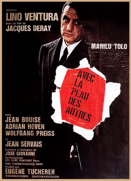 Jacques Deray, Avec la peau des autres, 1966