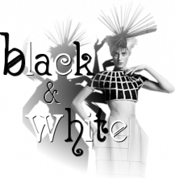 Black & White