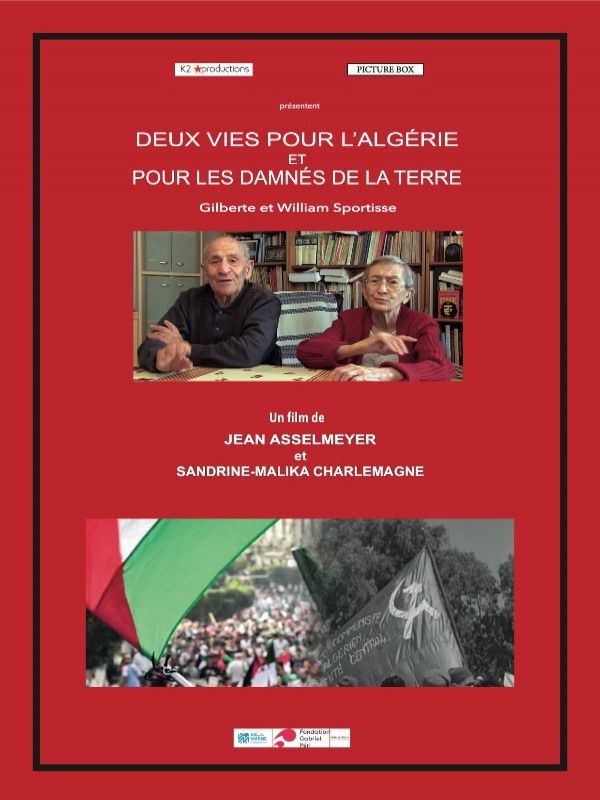 DEUX VIES POUR L’ALGERIE ET TOUS LES DAMNES DE LA TERRE