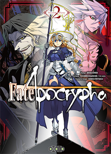 Fate/Apocrypha - Tome 02 - Akira Ishida & Yuichiro Higashida