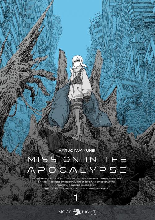 Mission in the apocalypse - Tome 01 - Haruo Iwamune