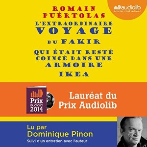 L'extraordinaire voyage du fakir qui était resté coincé dans une armoire Ikéa