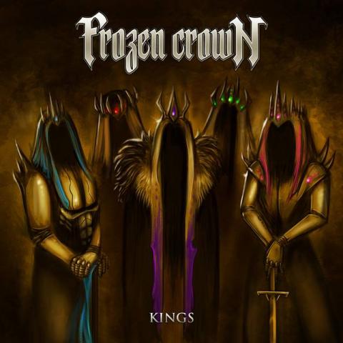 FROZEN CROWN - "Kings" (Clip)