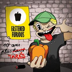 Fastened Furious - Dix ans plus tarés