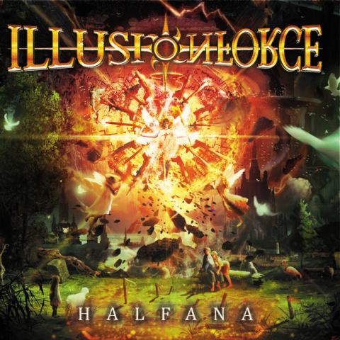 ILLUSION FORCE - Les détails du nouvel album Halfana ; Clip "Halfana"